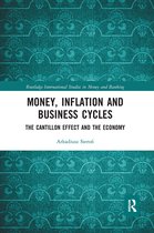 Routledge International Studies in Money and Banking- Money, Inflation and Business Cycles