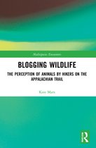 Multispecies Encounters- Blogging Wildlife