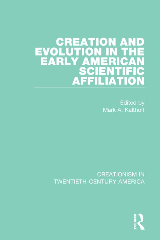 Creationism in Twentieth-Century America- Creation and Evolution in the ...