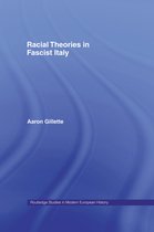 Routledge Studies in Modern European History- Racial Theories in Fascist Italy