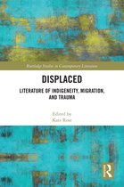 Routledge Studies in Contemporary Literature- Displaced