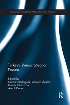Routledge Studies in Middle Eastern Politics- Turkey's Democratization Process