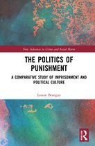 New Advances in Crime and Social Harm-The Politics of Punishment