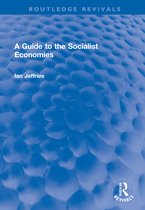 Routledge Revivals-A Guide to the Socialist Economies