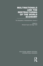 Multinationals and the Restructuring of the World Economy