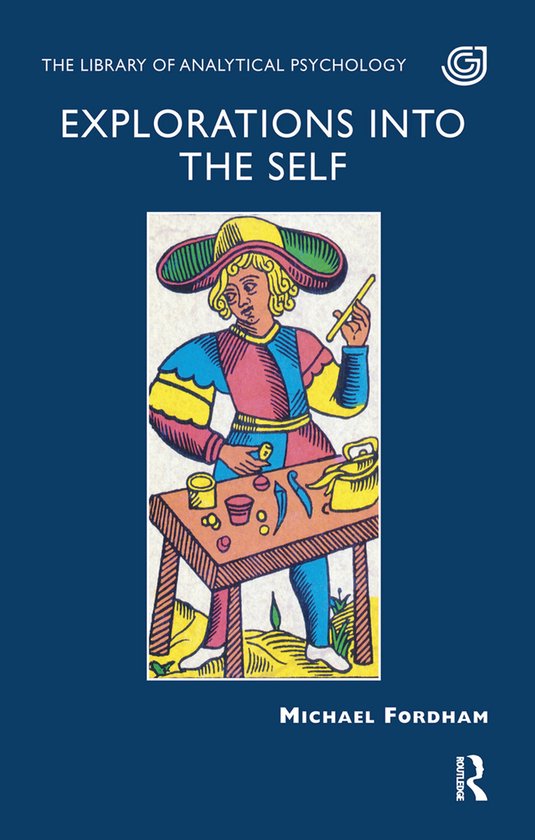 The Library of Analytical Psychology- Explorations into the  ... - cover