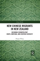 Chinese Worlds- New Chinese Migrants in New Zealand