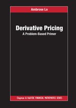 Chapman and Hall/CRC Financial Mathematics Series- Derivative Pricing