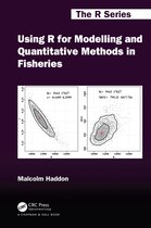Chapman & Hall/CRC The R Series- Using R for Modelling and Quantitative Methods in Fisheries