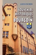 Arremouludas - Souvenirs historiques sur Bourgoin