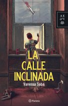 Autores Españoles e Iberoamericanos - La calle inclinada