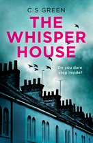 Rose Gifford series 2 - The Whisper House: A Rose Gifford Book (Rose Gifford series, Book 2)
