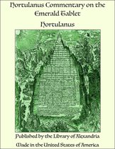 Hortulanus Commentary on the Emerald Tablet