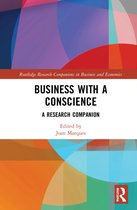 Routledge Research Companions in Business and Economics- Business With a Conscience