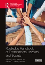 Routledge Environment and Sustainability Handbooks- Routledge Handbook of Environmental Hazards and Society