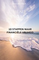 10 stappen naar financiële vrijheid