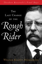 The Last Charge of the Rough Rider