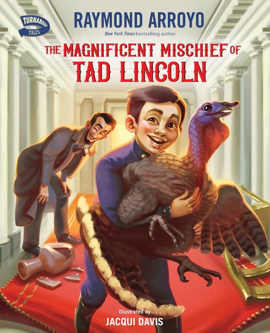 Turnabout Tales-The Magnificent Mischief of Tad Lincoln - cover