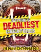 Natures Deadliest Creatures Visual Encyc