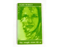 Met vreugde vrouw zyn
