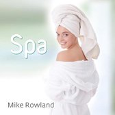 Mike Rowland - Spa Summerset (CD)