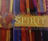 V/A - A South American Spirit Musical Journey (CD)