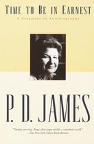 Boek kaft met titel 'TIME TO BE IN EARNEST A Fragment of Autobiography' en een portretfoto van P.D. James.