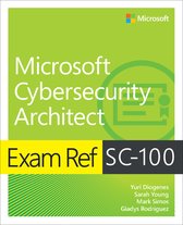 Exam Ref- Exam Ref SC-100 Microsoft Cybersecurity Architect