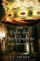 Glass and Steele Serie 9 - Das Erbe des Hochstaplers: Glass and Steele