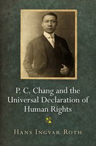 Pennsylvania Studies in Human Rights- P. C. Chang and the Universal Declaration of Human Rights
