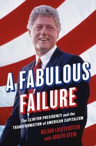 Politics and Society in Modern America155-A Fabulous Failure