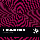 Singles- Hound Dog