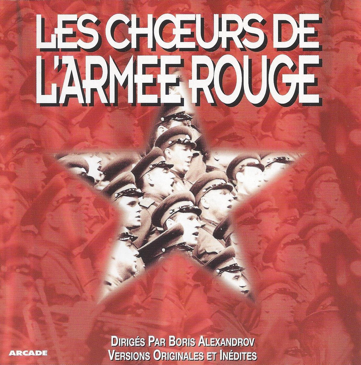 Les Choeurs De L'armee Rouge