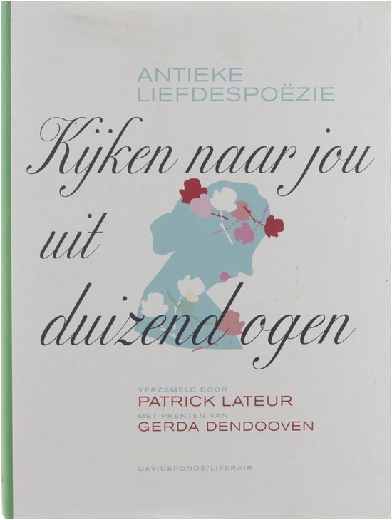 Cover van het boek 'Kijken naar jou uit duizend ogen' van Patrick Lateur en Patrick Lateur