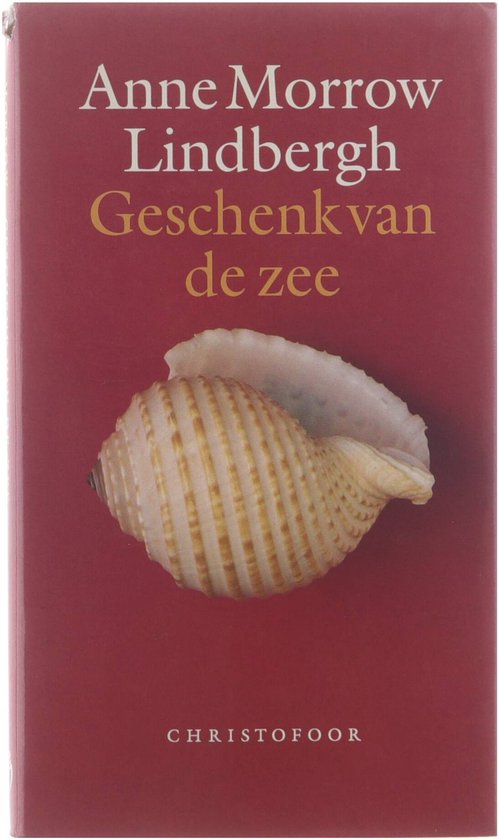 Cover van het boek 'Geschenk van de zee' van Anne Morrow Lindbergh