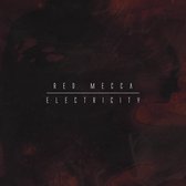 Red Mecca - Electricity (CD & LP) (Coloured Vinyl)