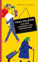 Frau Helbing 5 - Frau Helbing und der Casanova aus Winterhude