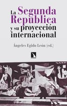 La Segunda República y su proyección internacional