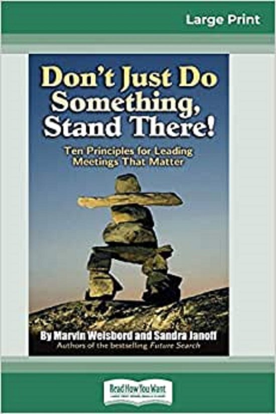 Don't Just Do Something, Stand There! | 9780369323774 | Marvin Weisbord ...