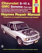 Chevrolet S-10 & GMC Sonoma Pick-Ups (94-04). Includes S-10 Blazer & GMC Jimmy (95-05), GMC Envoy (98-01) & Olds Bravada/Isuzu Hombre (96-01) Haynes Repair Manual