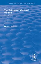 Routledge Revivals-The Writings of Medieval Women