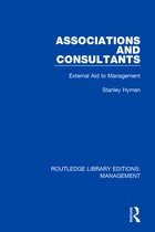 Routledge Library Editions: Management- Associations and Consultants