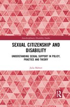 Interdisciplinary Disability Studies- Sexual Citizenship and Disability