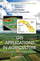GIS Applications in Agriculture- GIS Applications in Agriculture, Volume Four