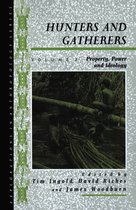 Explorations in Anthropology- Hunters and Gatherers (Vol II)