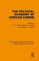 Routledge Library Editions: Food Supply and Policy-The Political Economy of African Famine