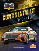 Luxury Rides - Continental GT by Bentley