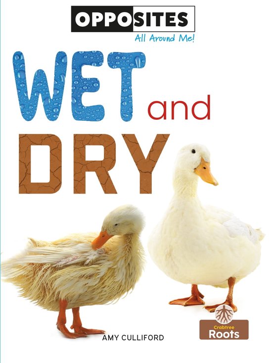 Opposites All Around Me! - Wet and Dry (ebook), Amy Culliford ...