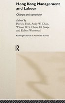 Routledge Advances in Asia-Pacific Business- Hong Kong Management and Labour