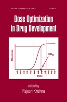 Drugs and the Pharmaceutical Sciences- Dose Optimization in Drug Development